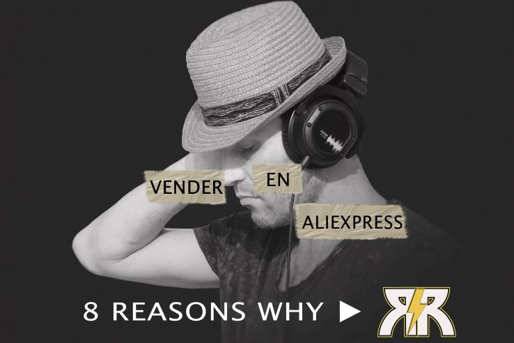Vender en Aliexpress - 8 reasons why