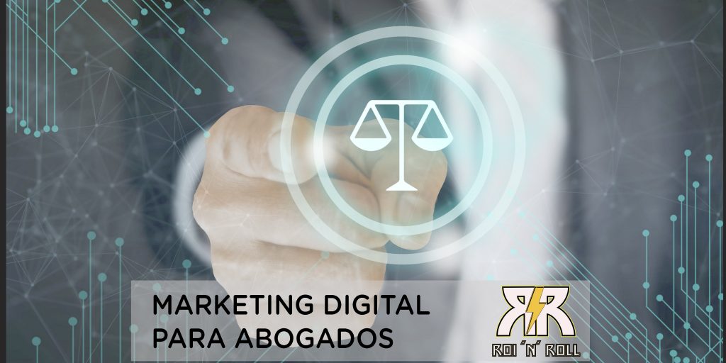 Consejos de Marketing Digital para abogados- Caso de Éxito ROI 'n' Roll